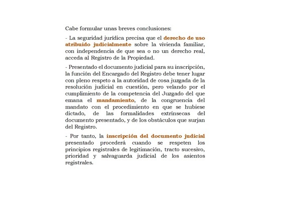 ATRIBUCIÓN DEL USO DE LA VIVIENDA Y SU INSCRIPCIÓN EN EL REGISTRO DE LA PROPIEDAD.